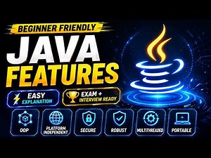 Features of Java Explained | Java Basics for Beginners, Exams & Interviews