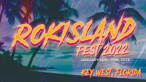 Rokisland Fest 2022 Lineup - Jan 14 - 17, 2022