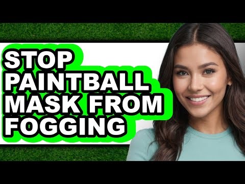How to Stop Paintball Mask from Fogging - Step by Step
