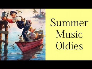 Relaxing Summer Music For Those Summer Vacations - A Vintage Music Playlist