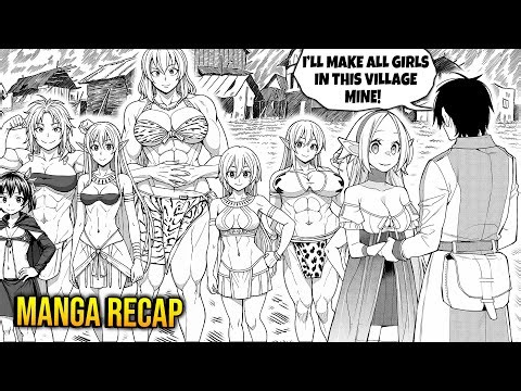 Boy Accidentally Mated w/ Girls in the Village because He's an S-Rank Wizard !! - Manga Recap
