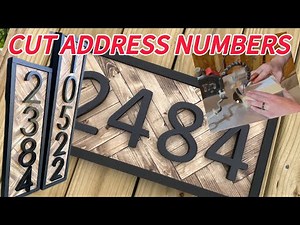 DIY Address Sign Tutorial | Perfect Numbers Cut By Hand