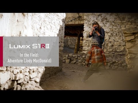 LUMIX S1RII | In the Field: Adventure (Jody MacDonald)