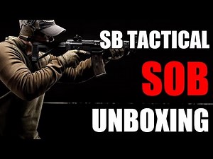 SB Tactical SOB Pistol Stabilizing Brace - Unboxing
