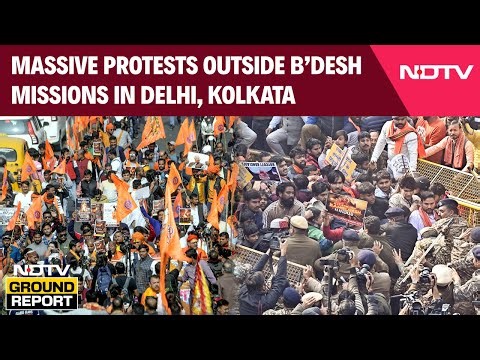 Bangladesh Embassy | Massive Protests Outside Bangladesh Missions In Delhi, Kolkata Over Violence
