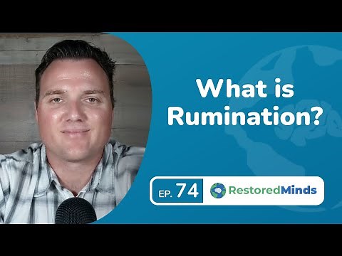 What is Rumination?