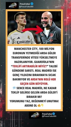 ⚡ GUARDIOLA ARDA GÜLER İÇİN BASTIRIYOR! TEKLİF ARTIYOR MU? ⚡