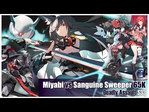 Miyabi eats 289M HP Sanguine Sweeper for breakfast | 65000 | Deadly Assault S33 (m2 Miyabi possible)