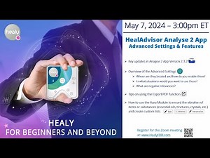 Healy for Beginners & Beyond | HealAdvisor Analyse 2 App: Advanced Settings & Features