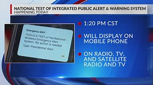 Emergency alert system test at 1:20 p.m. Wednesday