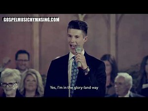 Gospel Music Hymn Sing -The Glory Land Way