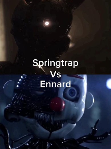 Springtrap Vs Ennard
