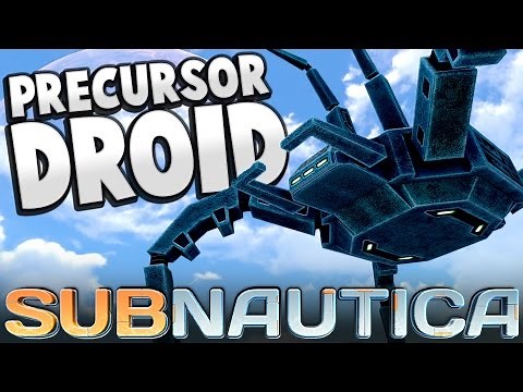 Subnautica - PRECURSOR DROIDS IN GAME! New Precursor Creature - Subnautica Early Access Gameplay