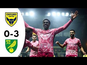 Oxford United 0-3 Norwich City | Highlights | Championship 2026