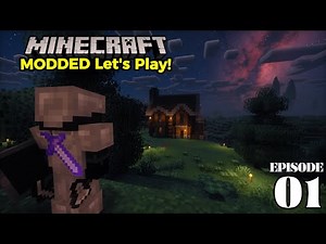 Minecraft MODDED "Let's Play" #1 - Getting Started
