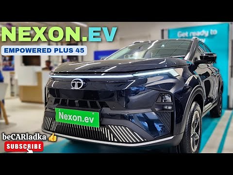 2025 Tata Nexon.EV Empowered Plus 45 | Detailed Walk-around | beCARladka