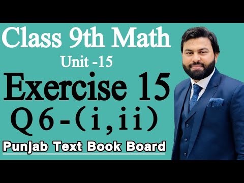 Class 9th Math Unit 15 Exercise 15 Question 6 (i,ii)- 9th Class Math Exercise 15 Q6-9th Class Maths