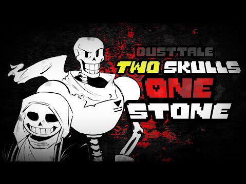 DUSTTALE OST - Two skulls One stone + FLP