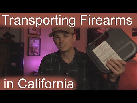 How to Transport Firearms in California