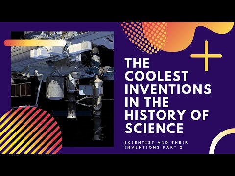 Famous Scientist and their Inventions | Inventors and their Inventions Part 2