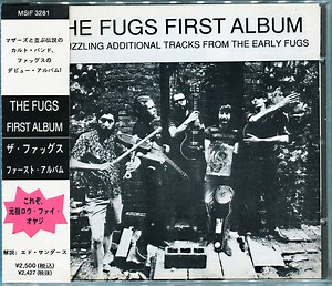 The Fugs - First Album With Sizzling Additional Tracks From The Early Fugs