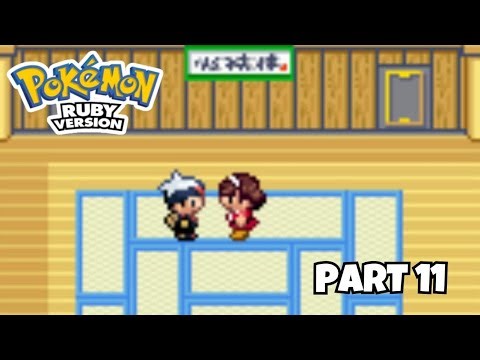 Let's Play Pokémon Ruby Version Part 11