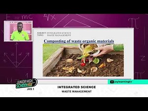 JHS 1- INTEGRATED SCIENCE - WASTE MANAGEMENT
