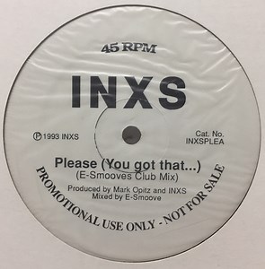 INXS - Please (You Got That...)