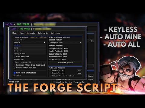 The Forge Script : Keyless, Auto Mines All Ores!!, Auto Forge Auto Sell | Roblox The Forge Safe 100%