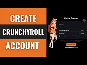 How To Create Crunchyroll Account | Sign Up/Register To Crunchyroll