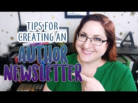 How To Create An Author Newsletter