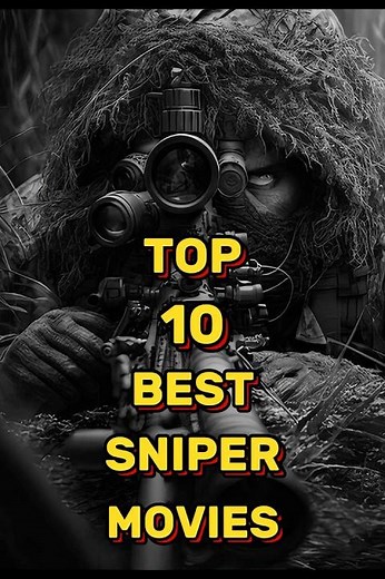 Top 10 Best Sniper Movies |