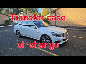 Mercedes 4matic transfer case fluid replacement