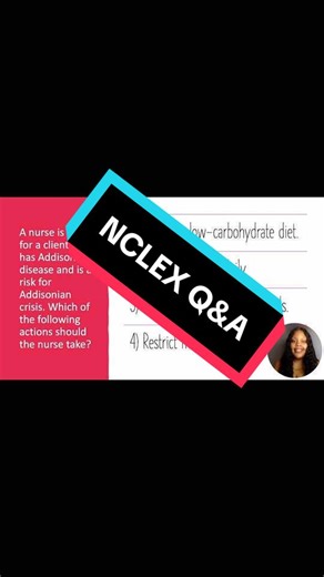 NCLEX Question: Caring for Addison's Disease Patients