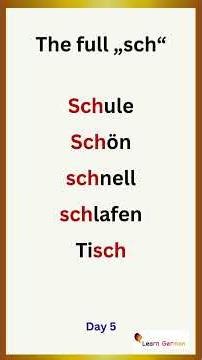 Day 5: Pucker up! Mastering the German SCH & TSCH 👄