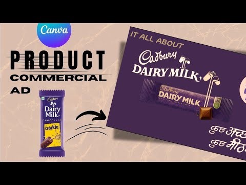 How to Make a Product Commercial using Canva | chocolate Commercial Ad for dairy milk