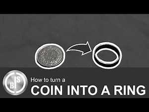 How to turn a Coin into a Ring