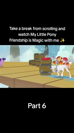 My Little Pony: Friendship is Magic - Family Vacation Part 6