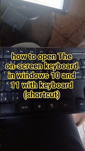 how to open The on-screen keyboard in windows 10 and 11 with keyboard (shortcut) #windows