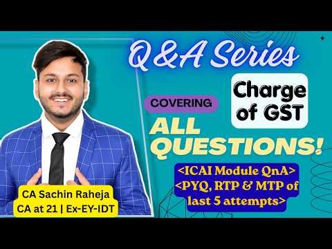 RCM, ECO and Composition- All Q&A- Module, PYQ, RTP & MTP🔥💯| CA/CMA Inter GST | CA Sachin Raheja