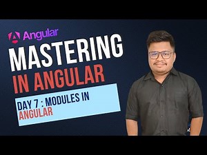 Angular Tutorial | Day 7 : Angular Modules