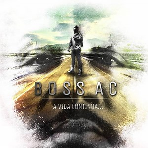 Boss AC – A Vida Continua... (2019, Vinyl)