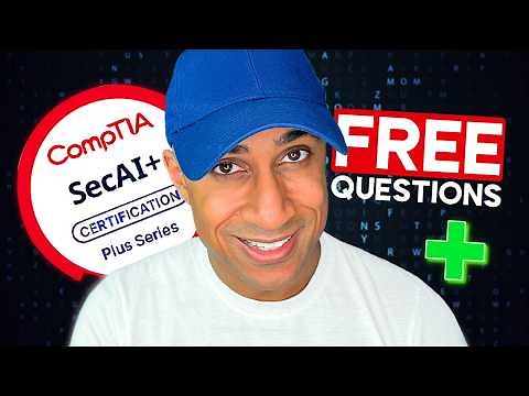 CompTIA SecAI+ New Cybersecurity + AI Cert (FREE Practice Questions)