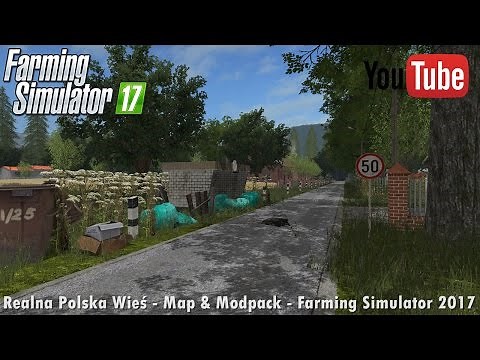 ☆ Realna Polska Wieś ☆ Map & Modpack ㋡ Farming Simulator 17