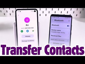 How to Transfer Contacts Between Android Phones