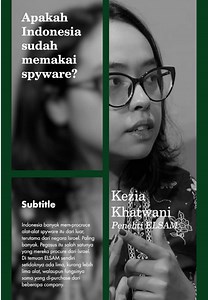 Peneliti ELSAM, Kezia Khatwani, mengungkap temuan penting terkait pengadaan spyware di Indonesia 🚨 Indonesia disinyalir melakukan procurement alat spyware dari luar negeri, termasuk dari Israel, dengan salah satu yang paling dikenal adalah “Pegasus”. Berdasarkan riset yang dilakukan, ditemukan sedikitnya lima jenis alat dari berbagai perusahaan dengan fungsi serupa: untuk memata-matai target melalui praktik pengawasan digital 🔍 Temuan ini menimbulkan pertanyaan serius mengenai privasi digital,