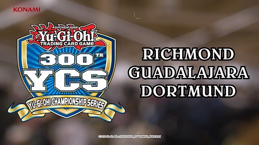 We’re excited to announce the 300th YCS locations that will take place on February 14-15, 2026! 📍Richmond, Virginia 📍 Guadalajara, Mexico 📍 Dortmund, Germany The three tournaments will be held over the same weekend. More information coming soon! | Official Yu-Gi-Oh! TRADING CARD GAME (TCG)