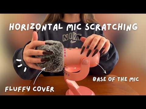 Horizontal Mic Scratching with FLUFFY cover 🌸 base of the mic + bare & foam mic scratching 🧚🏻‍♀️