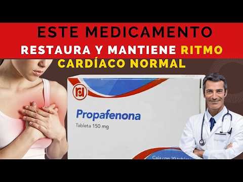 💊 PROPAFENONA, TU SOLUCIÓN para PREVENIR Fibrilación Auricular y Taquicardia Ventricular(DOSIS)🤷‍♂️