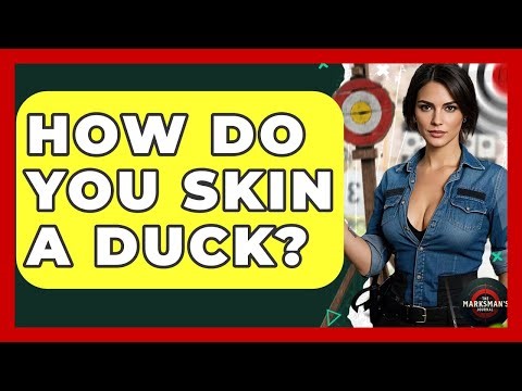 How Do You Skin A Duck? - The Marksman's Journal
